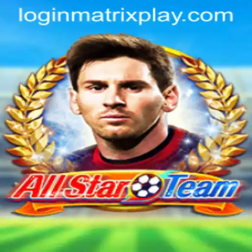 Unveiling AllStarTeam: A New Era in Gaming with Matrixplay