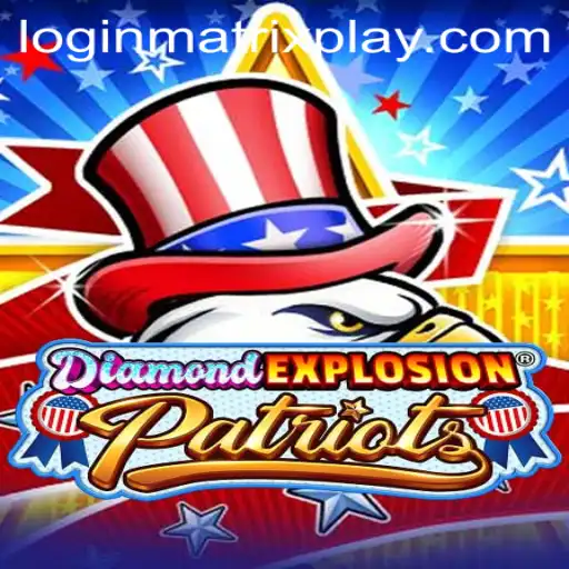 Discover the Thrills of DiamondExplosionPatriots: Dive into the MatrixPlay Universe
