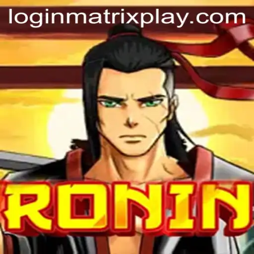 Mastering the Art of Strategy in Ronin: A Deep Dive into MatrixPlay