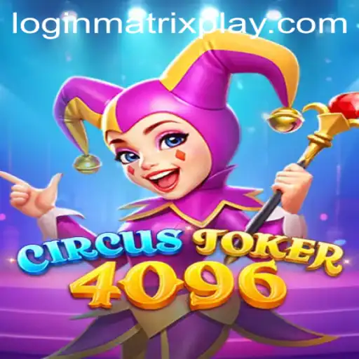 Exploring the Intriguing World of CircusJoker4096 and MatrixPlay