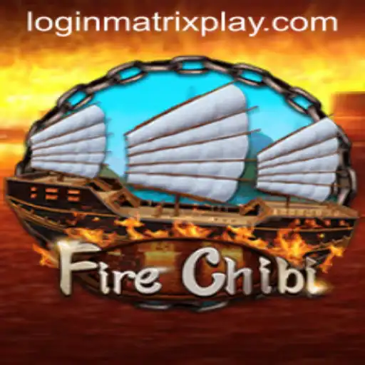 Exploring the Fascinating World of FireChibi: A MatrixPlay Adventure