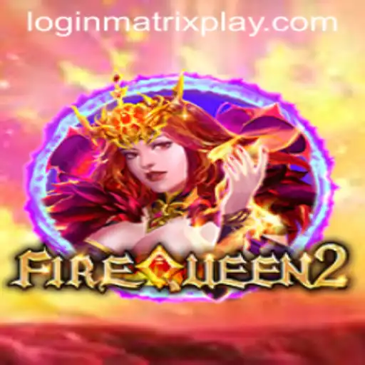 Unleashing the Inferno: Exploring FireQueen2 and Its MatrixPlay Dynamics