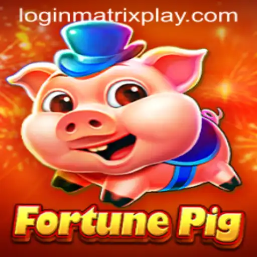 Unlocking the Excitement of FortunePig: A Dive into MatrixPlay