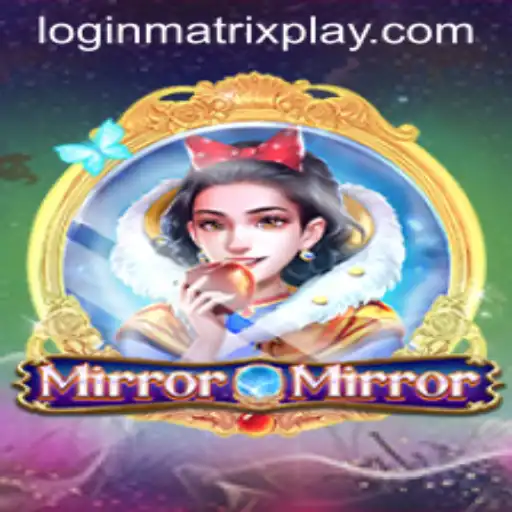 MirrorMirror: Dive Into the Matrixplay