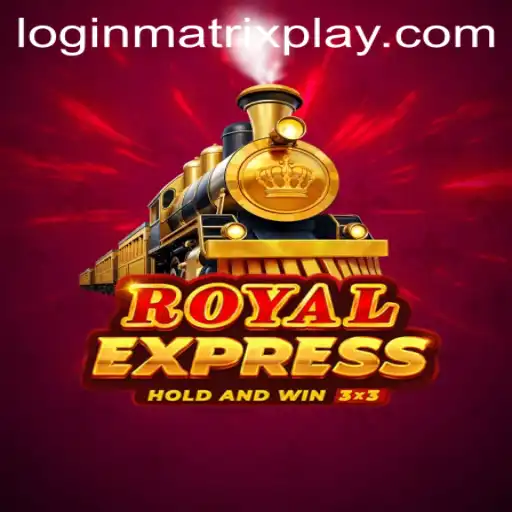 Exploring 'Royal Express': A Journey Through MatrixPlay
