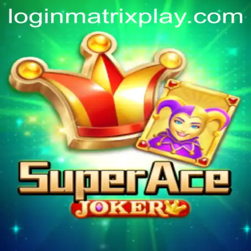 Enter the World of SuperAceJoker: A MatrixPlay Adventure
