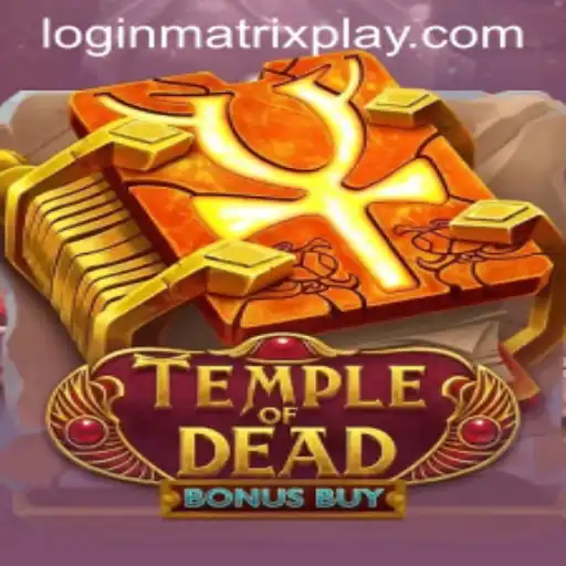 Unraveling the Mystical World of TempleofDeadBonusBuy: A Matrixplay Adventure