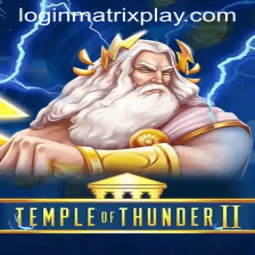 Temple of Thunder II: Unleashing Epic Adventures with Matrixplay