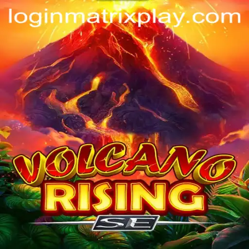 Unveiling VolcanoRisingSE: The Dynamic World of Matrixplay
